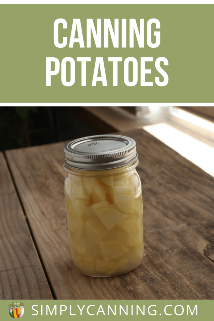 https://www.simplycanning.com/wp-content/uploads/Potatoes-pin-683x1024.png