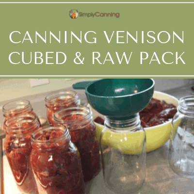 https://www.simplycanning.com/wp-content/uploads/T2_Canning-Venison-Raw-Pack.png
