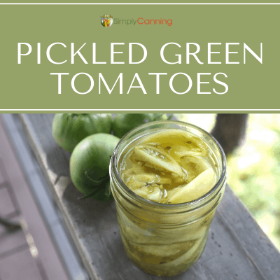 Green Tomato Pickles Recipe for Canning